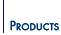 --PRODUCTS--